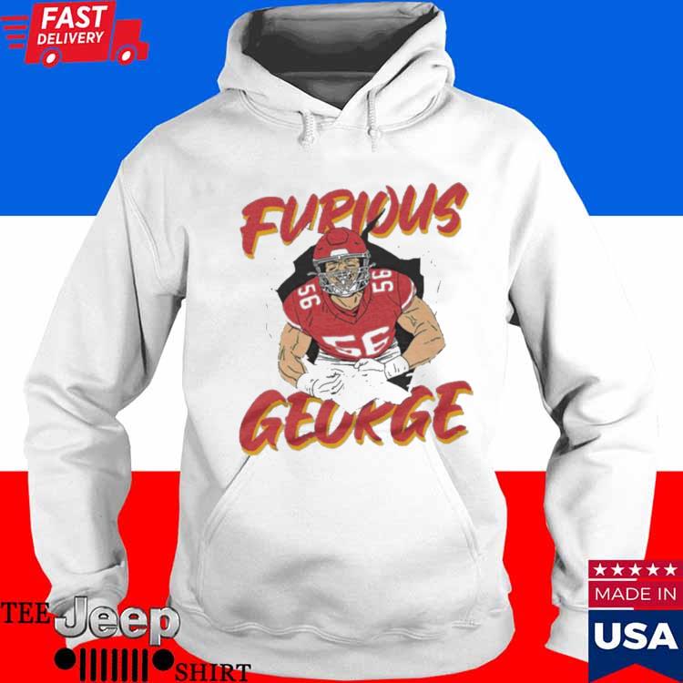 Furious George Karlaftis KC Chiefs shirt, hoodie, sweater and v-neck t-shirt