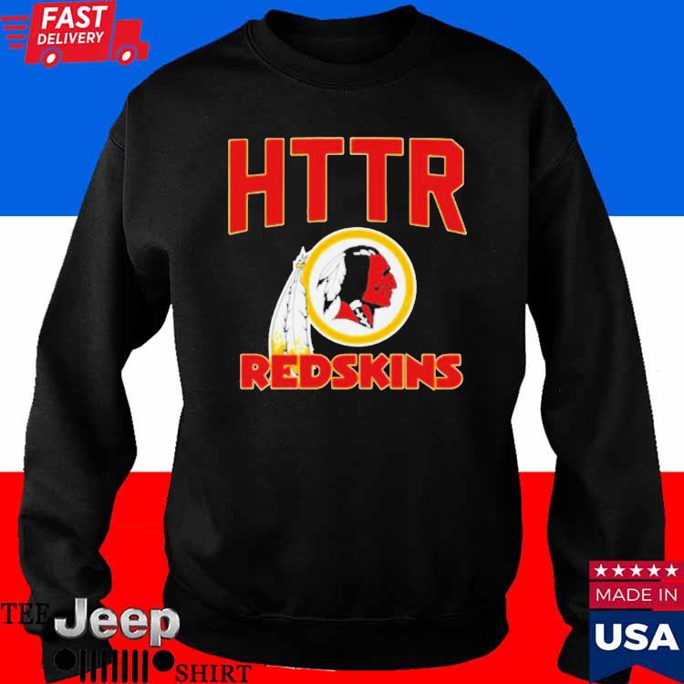 Httr Washington Redskins Forever Shirt, hoodie, longsleeve, sweatshirt,  v-neck tee