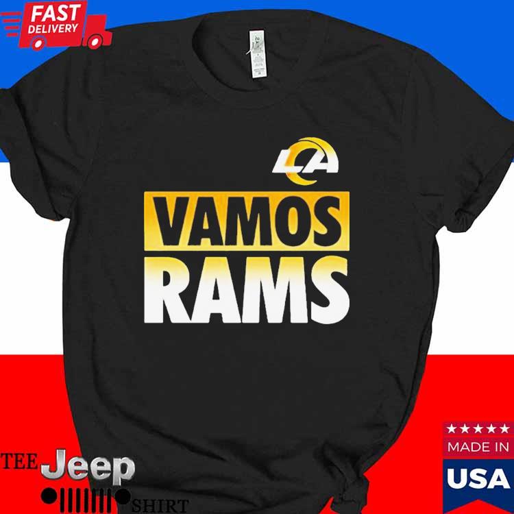 Official Los Angeles Rams Vamos Rams Shirt, hoodie, sweater, long