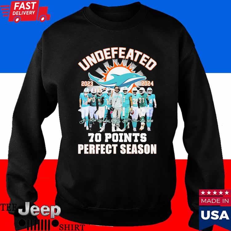 Miami Dolphins Undefeated 2023 2024 70 Points Shirt - Growkoc