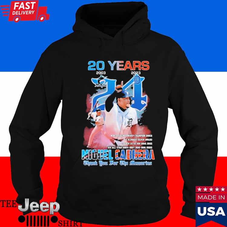 Official miguel cabrera 20 years detroit tigers thanks for the memories  shirt, hoodie, sweatshirt for men and women