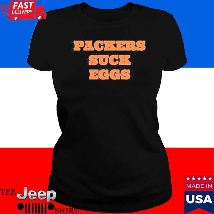 Official Packers suck eggs T-shirt, hoodie, tank top, sweater and