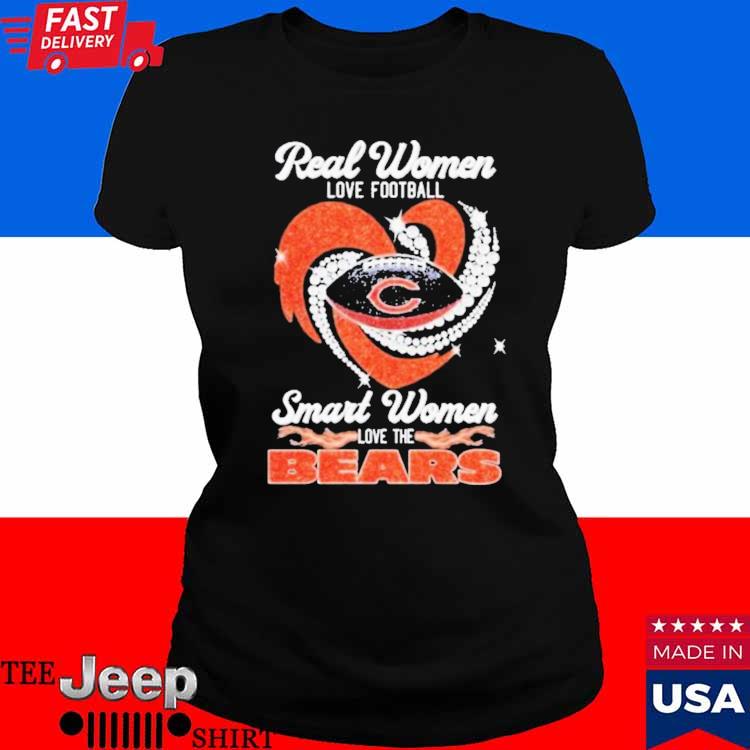 Official real Women Love Football Smart Women Love The Chicago