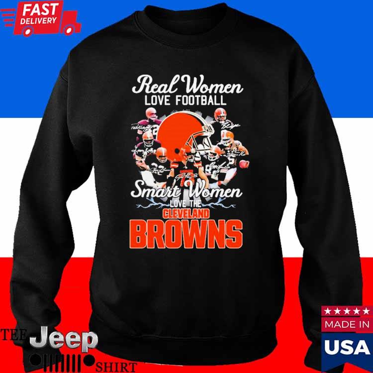 Real women love football smart women love the Cleveland Browns players  signatures shirt, hoodie, sweater, long sleeve and tank top