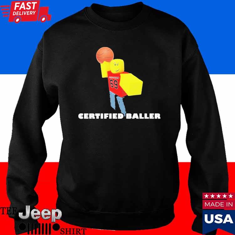 Certified Baller Roblox T-shirt 