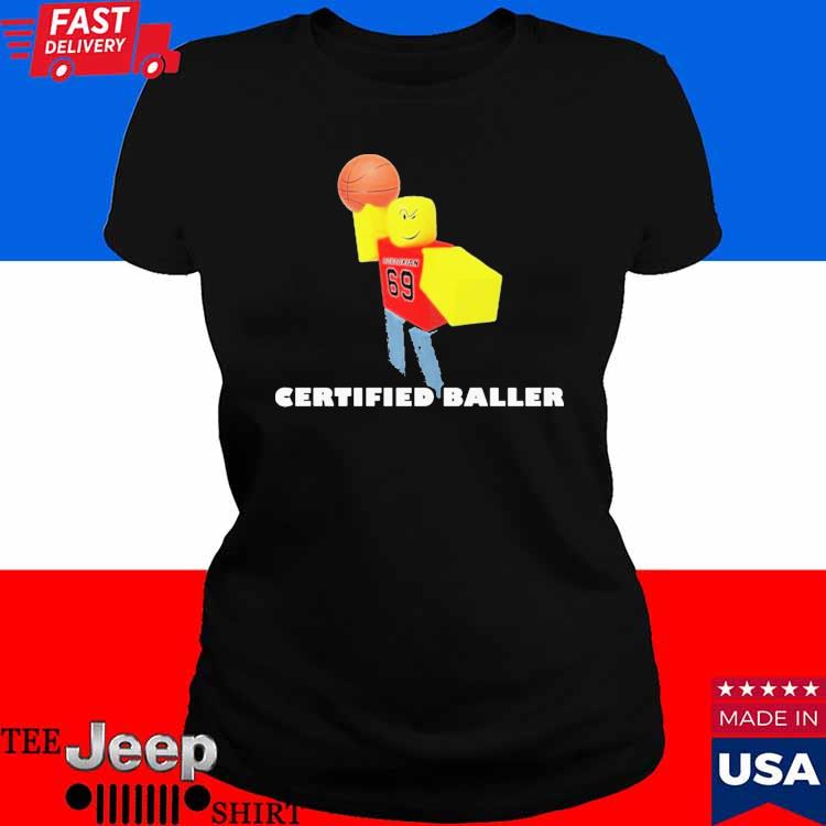 Certified Baller Roblox T-shirt 