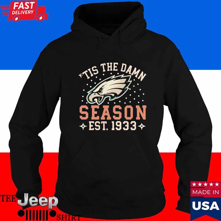 Tis The Damn Season Philadelphia Eagles Football Team Nfl Shirt