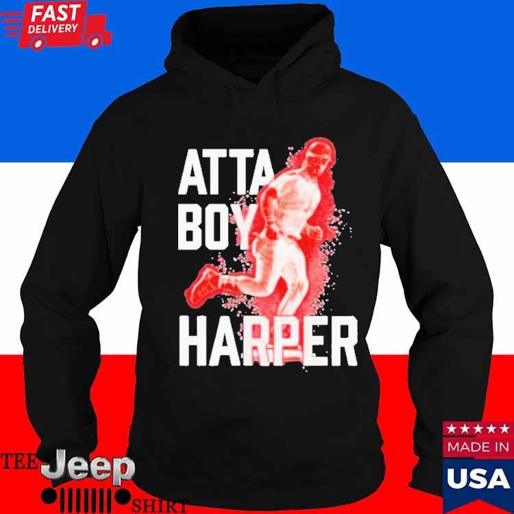 Philadelphia Phillies Barstool Sports Store Bryce Harper Atta Boy Harper  Shirt, hoodie, longsleeve, sweater