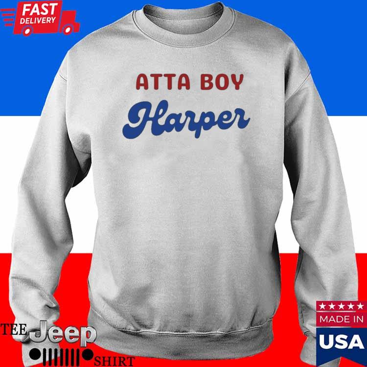 Official Philadelphia Phillies Atta Boy Harper Bryce Harper T-Shirt -  CraftedstylesCotton