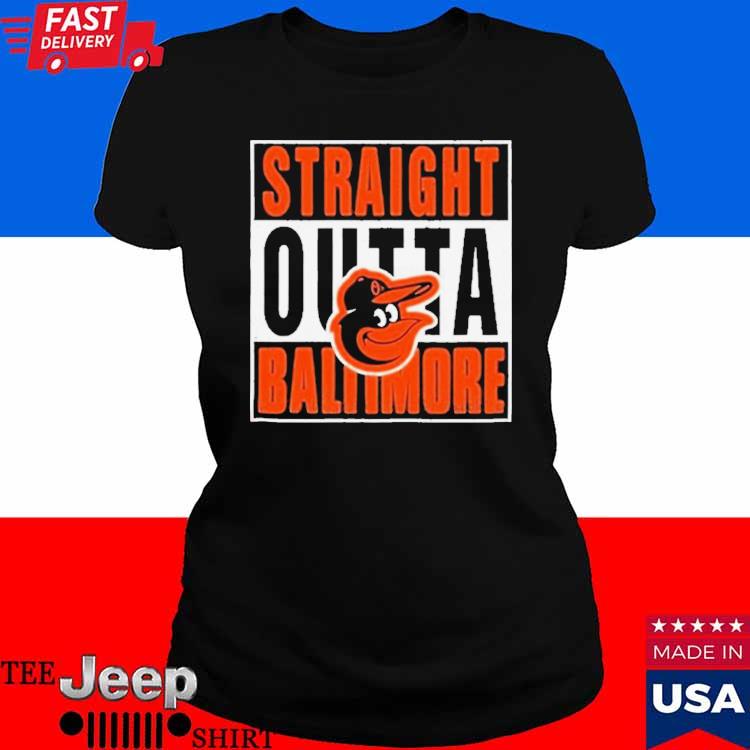 Baltimore Orioles Straight Outta Baltimore Shirt - teejeep