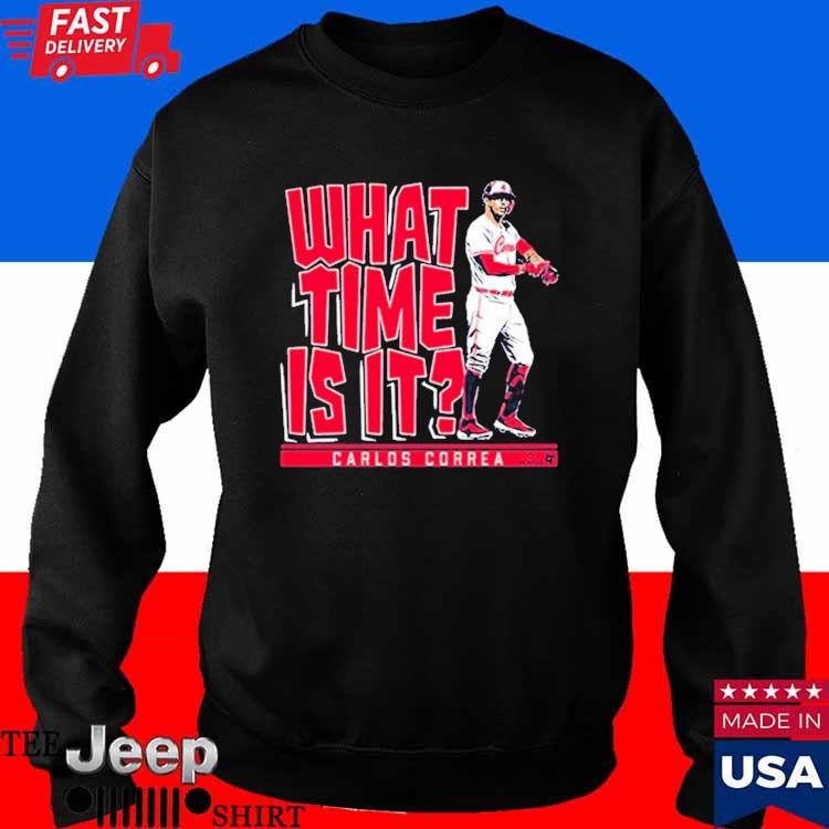 Official Carlos correa what time is it Minnesota T-shirt, hoodie, tank top,  sweater and long sleeve t-shirt