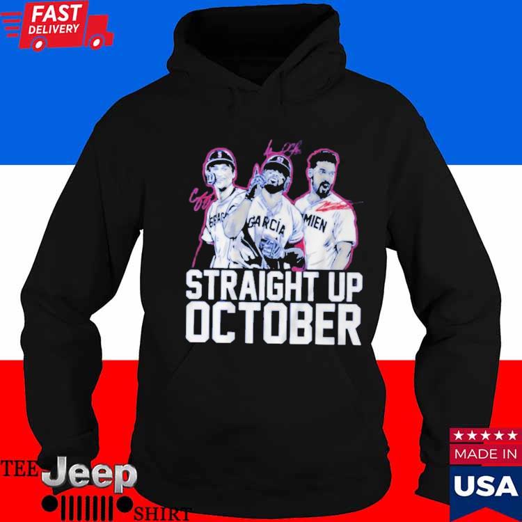 Corey seager marcus semien and adolis garcia straight up october shirt,  hoodie, sweater, long sleeve and tank top