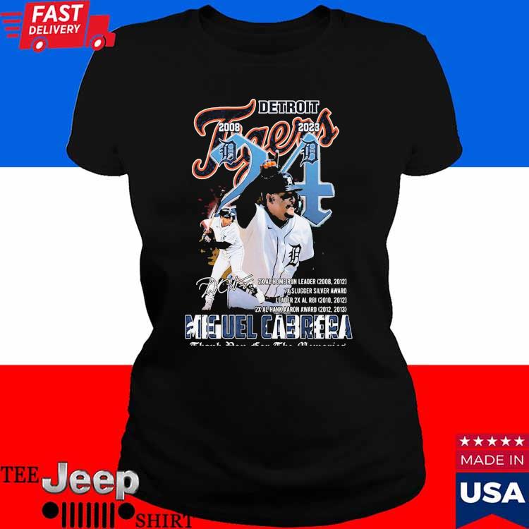 Detroit Tiger 2008 – 2023 Miguel Cabrera Thank You For The Memories Shirt,  hoodie, sweater, long sleeve and tank top