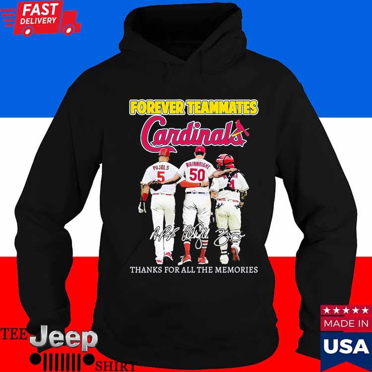 St Louis Cardinals Forever Teammates Thanks For All The Memories T-shirt,  hoodie, sweater, long sleeve and tank top