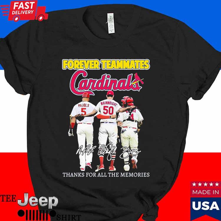 Official forever Teammates St Louis Cardinals Thanks For All The Memories  Shirt, hoodie, sweater, long sleeve and tank top