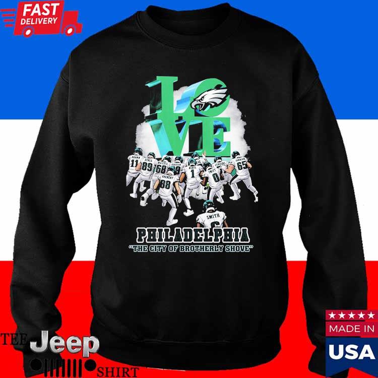 Philadelphia Eagles love the city of brotherly shove shirt, hoodie