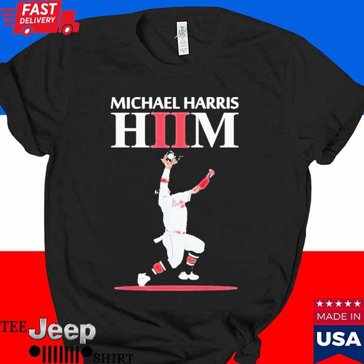 Official Michael Harris iI hiim baseball T-shirt, hoodie, tank top