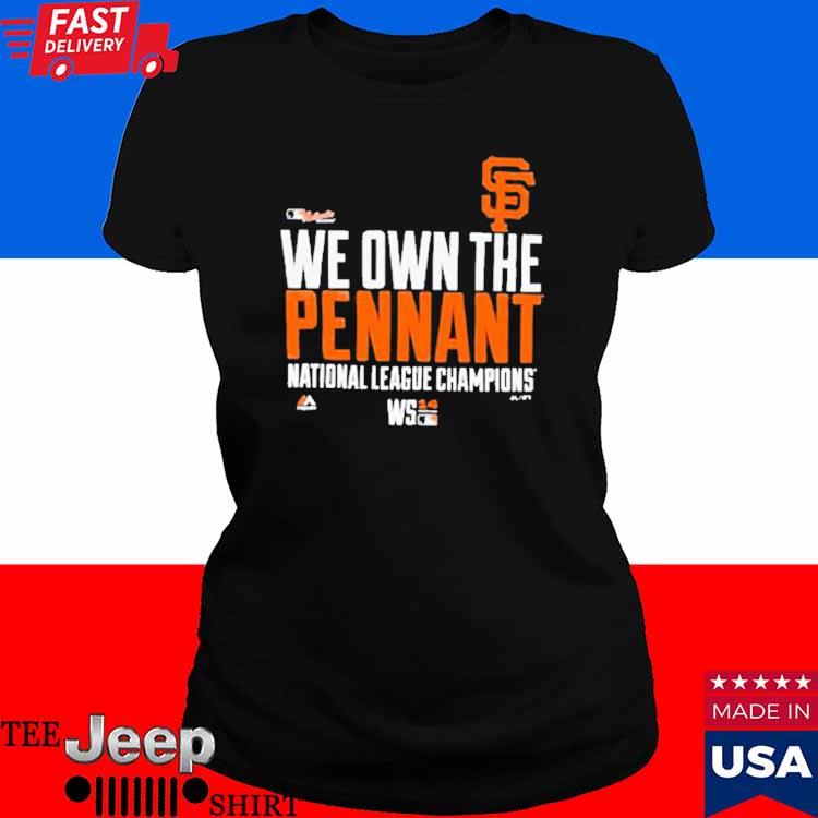 San Francisco Giants we own the Pennant National League Champions