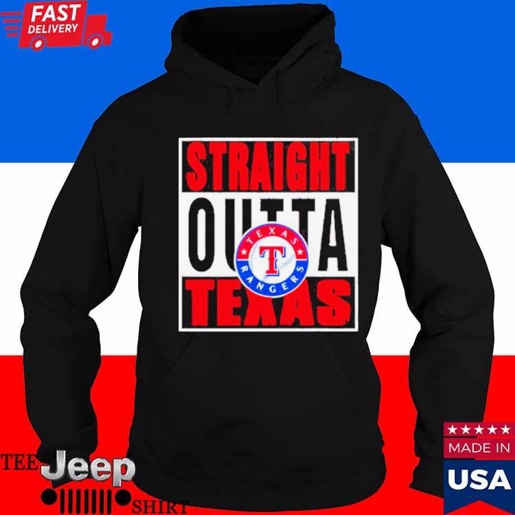 Official Straight outta Texas rangers T-shirt, hoodie, tank top