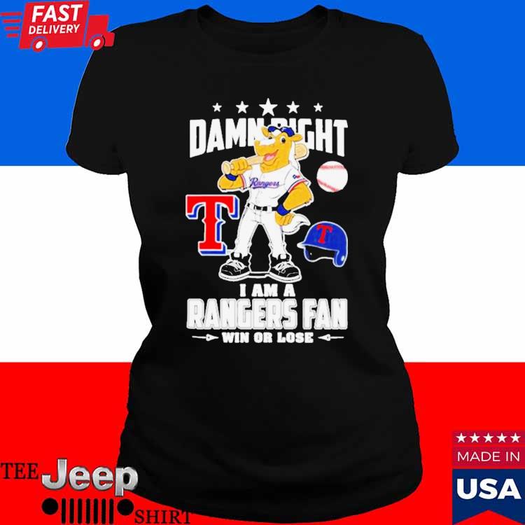 Mascot Damn right I am a Texas rangers fan win or lose shirt - Gearuptee