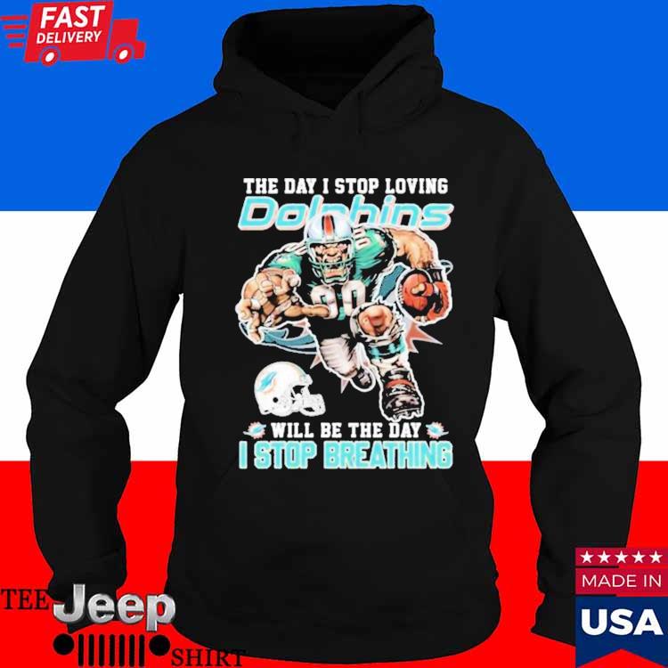 The Day I Stop Loving Philadelphia Eagles Will Be The Day I Stop Breathing  Shirt, hoodie, sweater, long sleeve and tank top