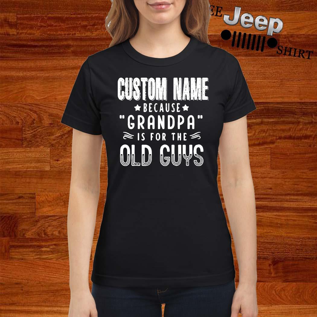 grandpa custom shirt