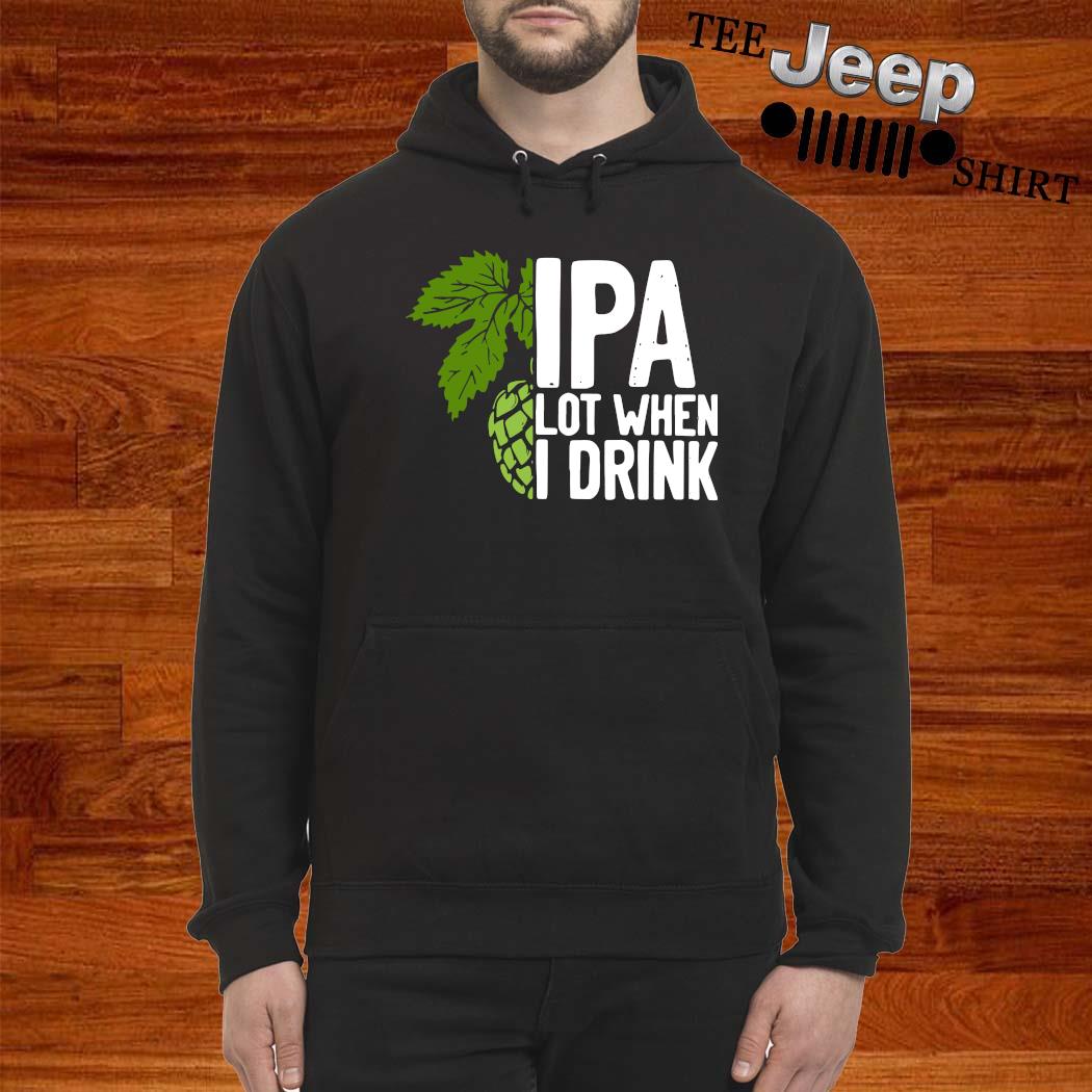 ipa lot shirt